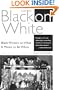 Black on White: Black Writers on What It Means to Be White