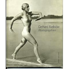 GERHARD RIEBICKE "PHOTOGRAPHIEN"