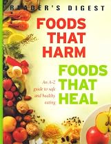 Foods That Harm, Foods That Heal (Readers Digest) (Readers Digest) (Readers Digest)