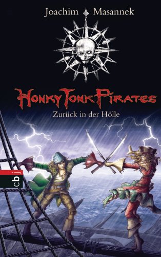Honky Tonk Pirates - Zurück in der Hölle: Band 3 (German Edition)