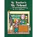 My Teacher's My Friend