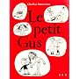 Le petit Gus de Claudine Desmarteau
