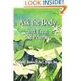 Ask the Body: and Treat the Priority by Molly Jones