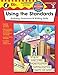 Using the Standards, Grade 3: Building Grammar & Writing Skills (The 100+ Series(TM))