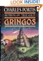 Gringos: A Novel