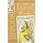 Llewellyn's 2008 Tarot Reader: Your Annual Guide to News, Reviews, Tips and Techniques (Llewellyn's Tarot Reader): Your Annual Guide to News, Reviews, Tips and Techniques (Llewellyn's Tarot Reader)