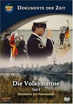 History Films - Die Volksmarine - Teil 5: Rückkehr zur Normalität
