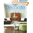 Decorate: Insider's Tips from Top Interior Designers