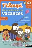 T'choupi Mon cahier pour les vacances de la MS vers la GS 4-5 ans Image du produit