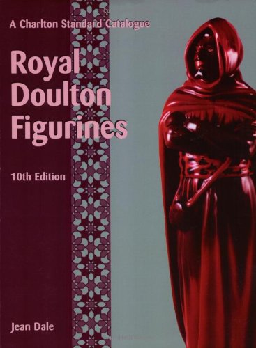 Royal Doulton Figurines: A Charlton Standard Catalogue (10th Edition)