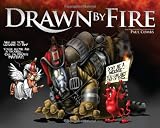 Drawn By Fire