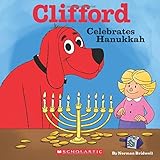 Clifford Celebrates Hanukkah (Clifford)