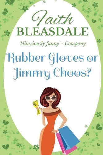 Rubber Gloves or Jimmy Choos?