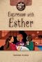 Espresso with Esther (Coffee Cup Bible Studies)