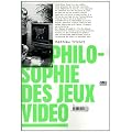 Philosophie des jeux vid�os
