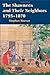 The Shawnees and Their Neighbors, 1795-1870