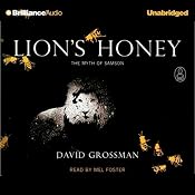Lion's Honey: The Myths #5 | David Grossman