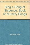 Sing a song of sixpence