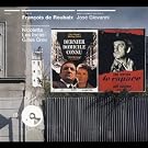 Bandes originales des film de Jos� Giovanni (Dernier domicile connu / Le Rapace)