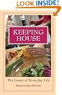 Keeping House: The...