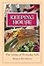 Keeping House: The Litany of Everyday Life