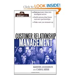 Customer Relationship Management (Briefcase Books Series)