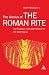 The Genius of the Roman Rite