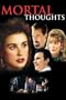 Mortal Thoughts