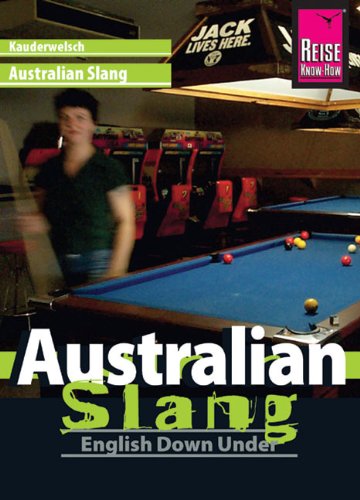 Reise Know-How Verlag Rump Australian Slang: English Down Under