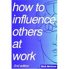 How to Influence Others at Work: Psychoverbal Communication for Managers