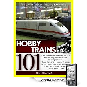 Hobby Trains 101 (Kindle Edition)