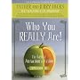 Who You REALLY Are!: The Law of Attraction in Action, Episode XI
