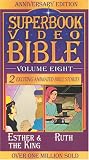 Esther and the King / Ruth (Superbook Video Bible #08)