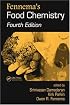 Fennema's Food Chemistry, Fourth Edition (Food Science and Technology)