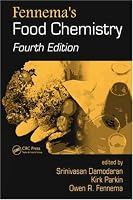 Fennema's Food Chemistry, Fourth Edition (Food Science and Technology)