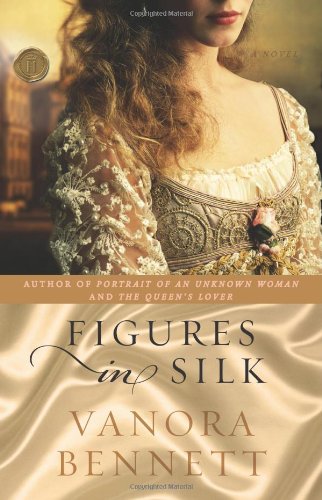 Figures in Silk: A Novel