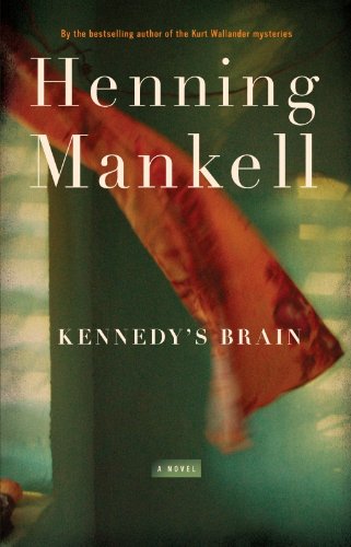 Kennedy's Brain: A Novel