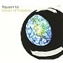 Songs Of Freedom ~ Nguyen L�