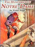 The Hunchback of Notre-Dame by Victor Hugo(Annotated and Free Audiobook Link)