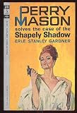 The Case of the Shapely Shadow