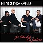 Jet Black and Jealous by  Eli Young Band 