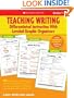 Teaching Writing: Differentiated Instruction With Leveled Graphic Organizers: 40+ Reproducible, Leveled Organizers That Help You Teach Writing to ALL ... Learning Needs Easily and Effectively