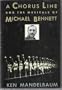 A Chorus Line and the Musicals of Michael Bennett