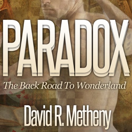Paradox: The Back Road to Wonderland