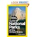 National Geographic Guide to National Parks of the United States, 7th Edition