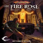 The Fire Rose: Dragonlance: Ogre Titans, Book 2 | Richard A. Knaak