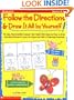 Follow the Directions & Draw It All by Yourself!: 25 Easy, Reproducible Lessons That Guide Kids Step-by-Step to Draw Adorable Pictures & Learn the Important Skill of Following Directions