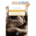 Fr�hgeborene: Der Familienalltag nach der Krankenhausentlassung: Eine qualitative Studie zum Alltagserleben der Eltern