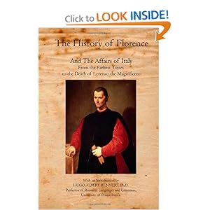 The History of Florence: And The Affairs of Italy