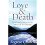Love & Death: My Journey through the Valley of the Shadow